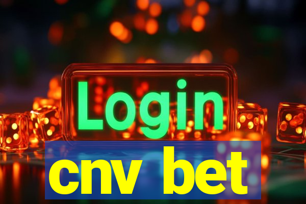 cnv bet